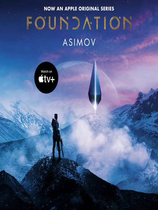 Title details for Foundation by Isaac Asimov - Wait list